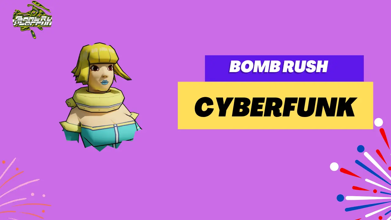 Bomb Rush CyberFunk