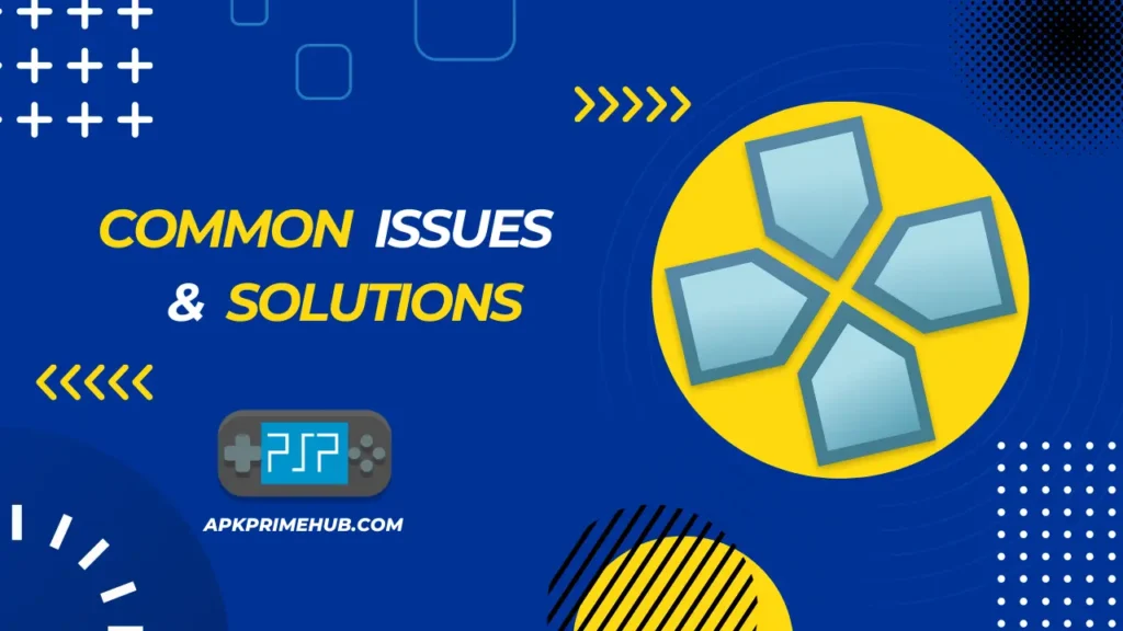 common issues and solutions