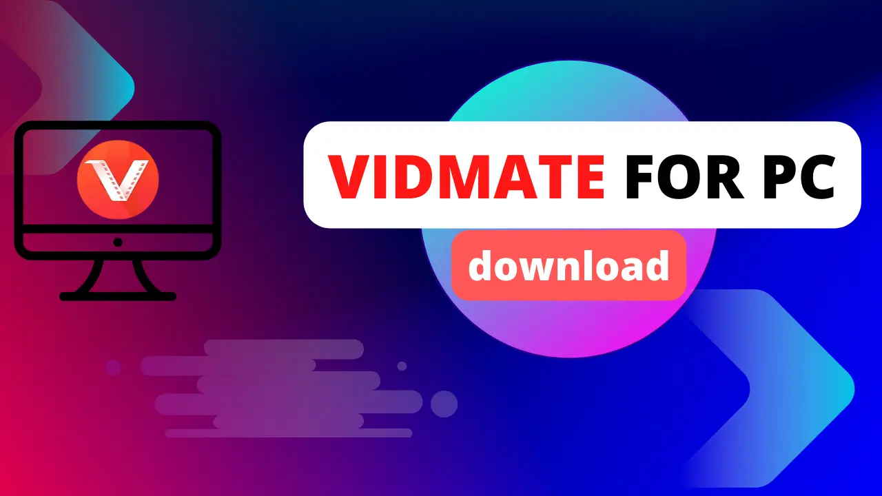 Vidmate for PC